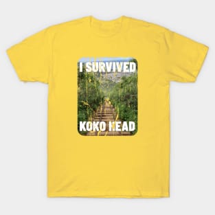 I SURVIVED KOKO HEAD HAWAII T-Shirt